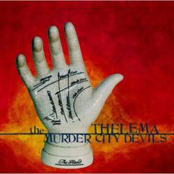 Murder City Devils : Thelema